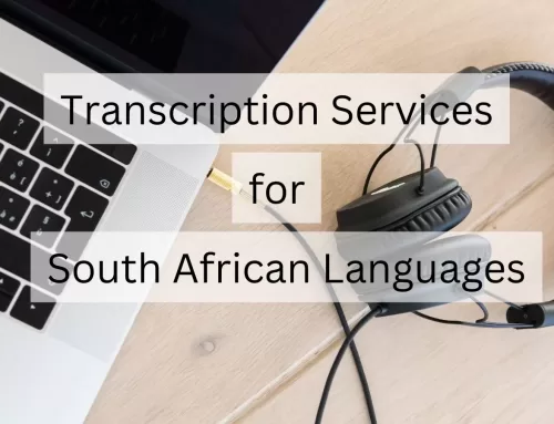 Transcription Services for South African Languages